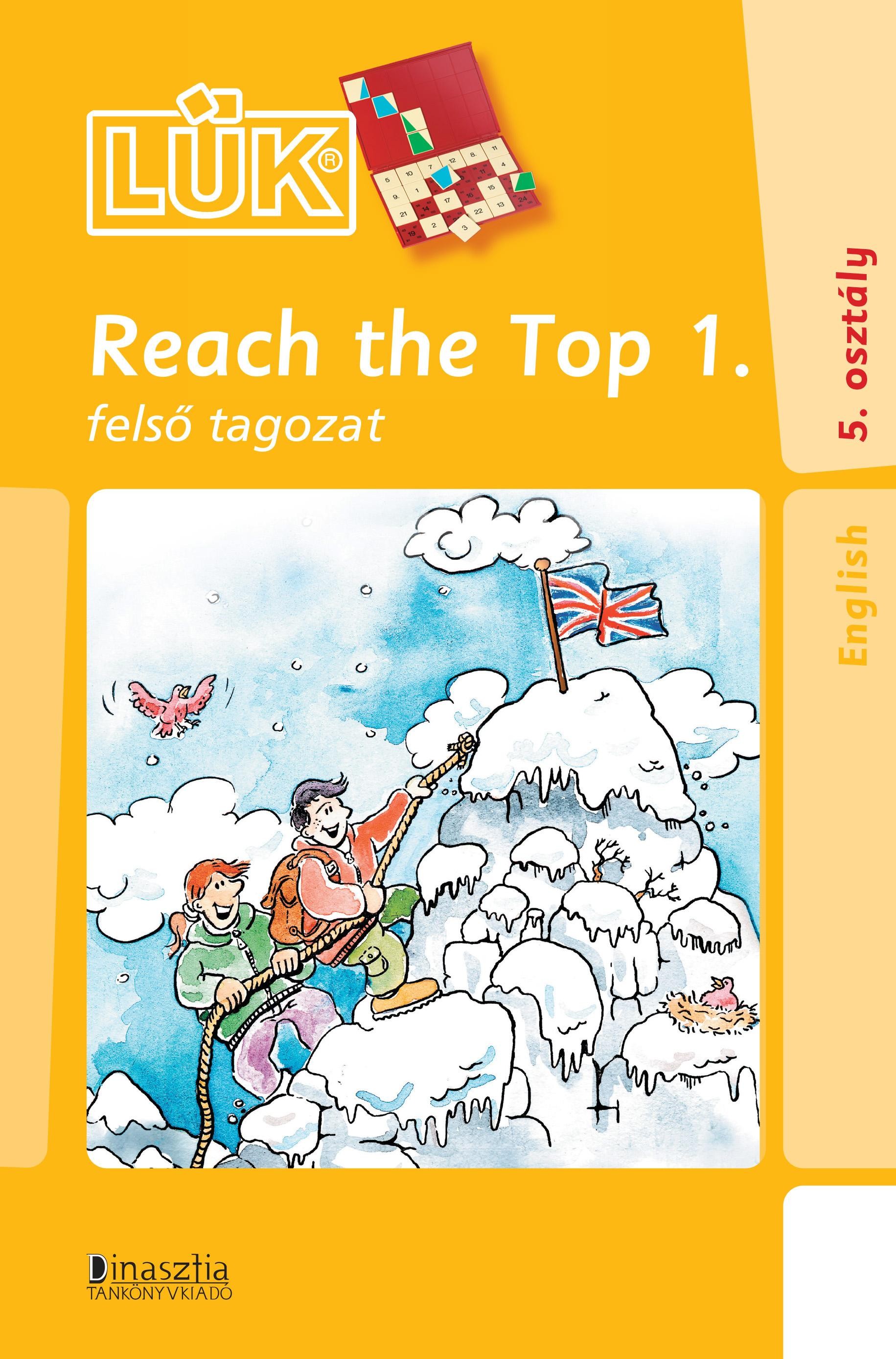 REACH THE TOP 1. - FELSŐ TAGOZAT (2014)