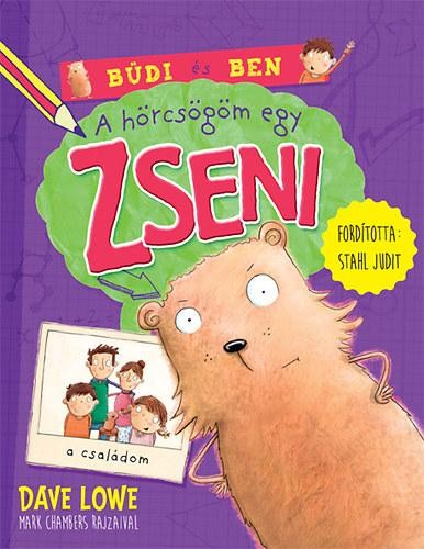 A HÖRCSÖGÖM EGY ZSENI - BÜDI ÉS BEN (2014)