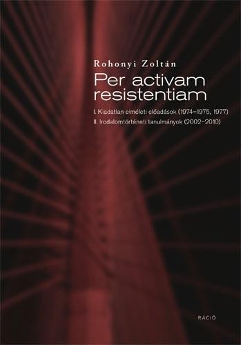 PER ACTIVAM RESISTENTIAM (2014)