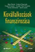 KISVÁLLALKOZÁSOK FINANSZÍROZÁSA - 2. ÁTDOLG. KIAD. (2013)