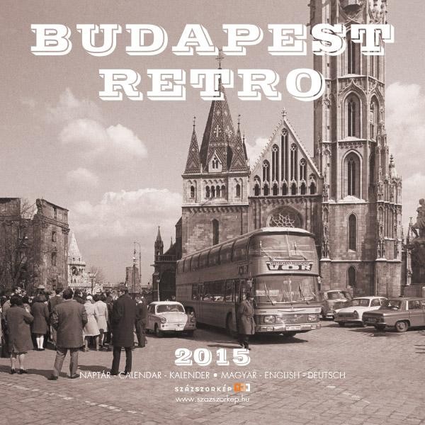 BUDAPEST RETRO 2015 - NAPTÁR 22*22 (2014)