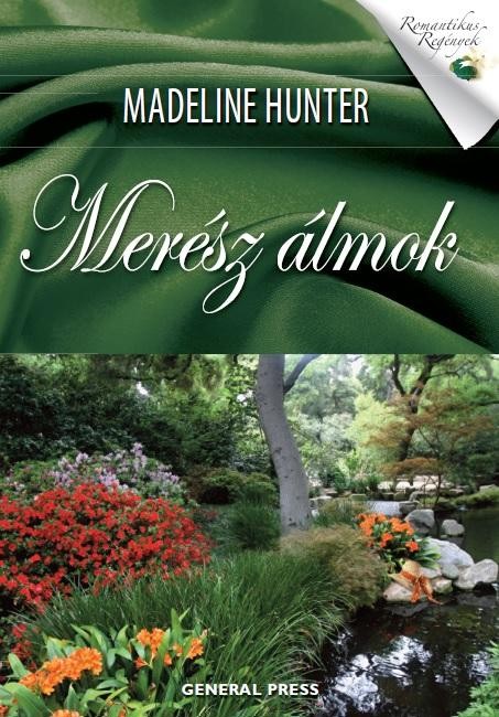 MERÉSZ ÁLMOK - ROMANTIKUS REGÉNYEK - (2014)