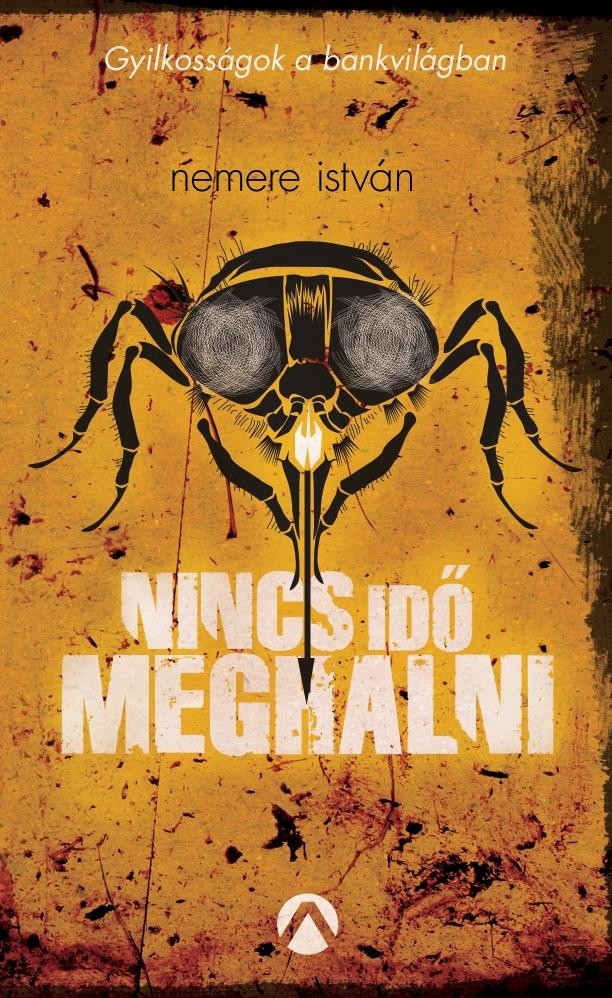 NINCS IDŐ MEGHALNI - (2014)