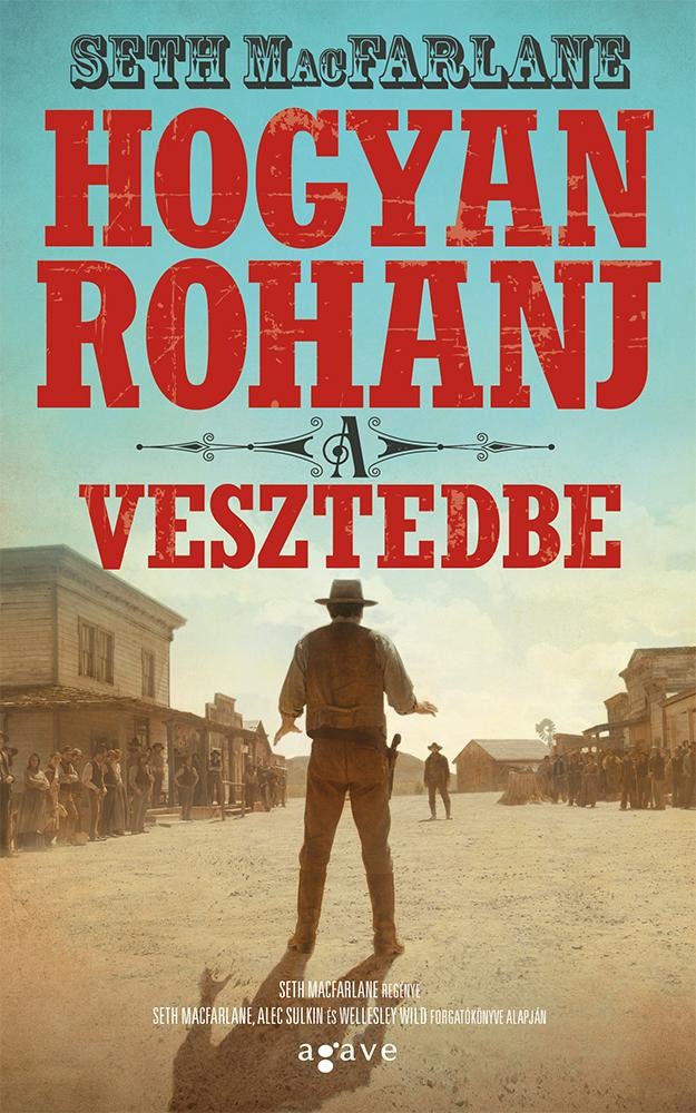 HOGYAN ROHANJ A VESZTEDBE (2014)