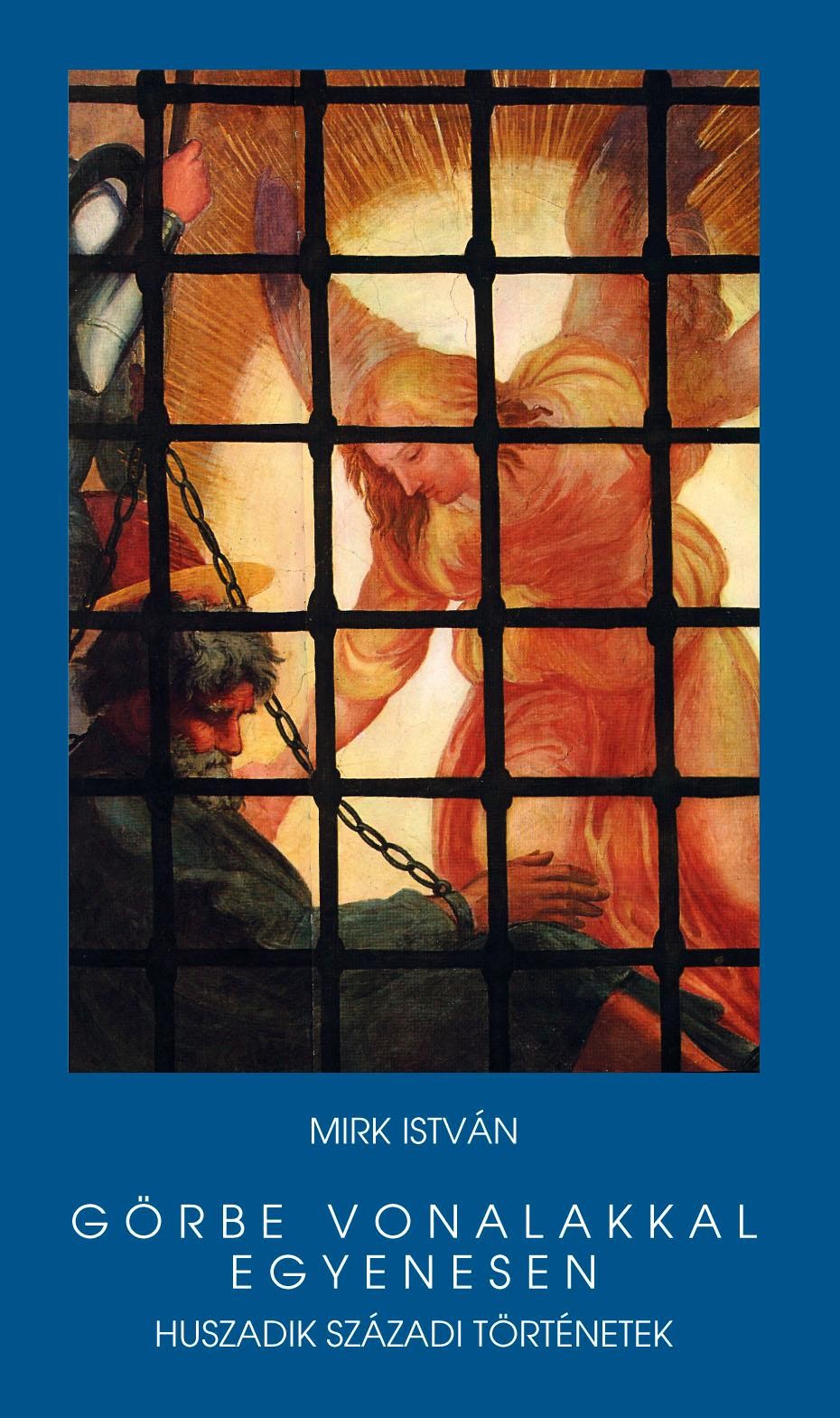 GÖRBE VONALAKKAL EGYENESEN - HUSZADIK SZÁZADI TÖRTÉNETEK (2014)