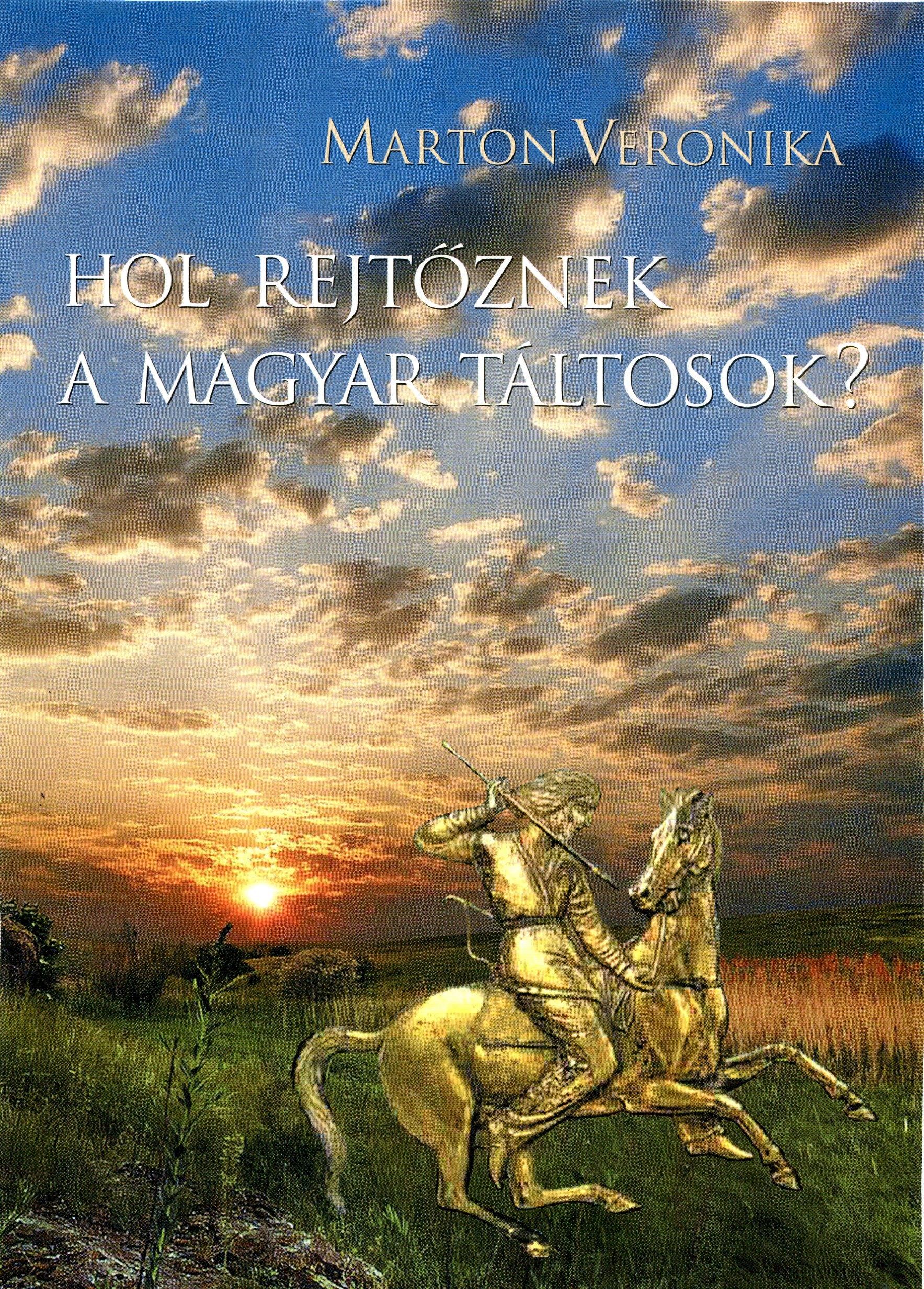 HOL REJTŐZNEK A MAGYAR TÁLTOSOK? - CIKKGYŰJTEMÉNY (2014)