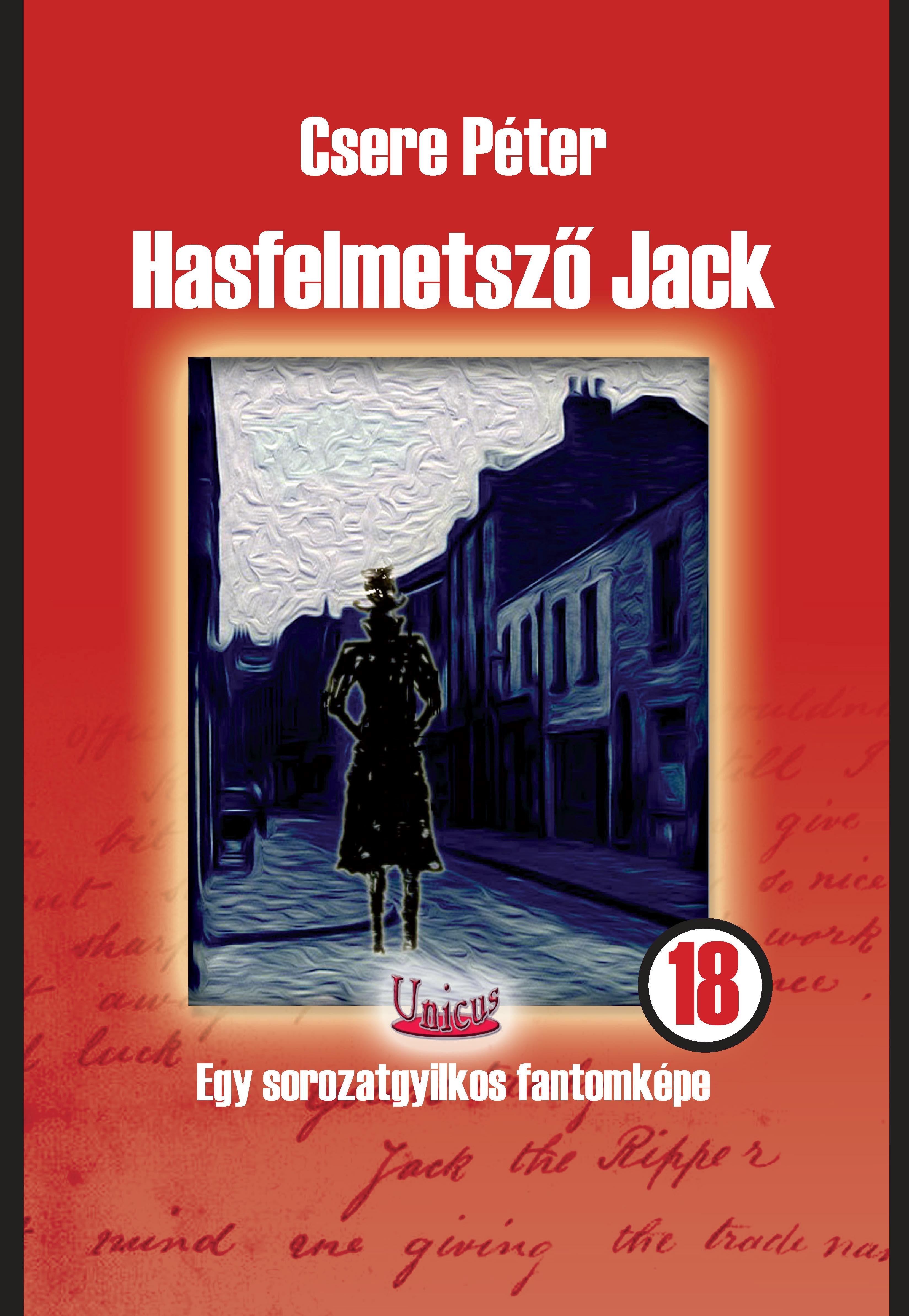 HASFELMETSZŐ JACK - EGY SOROZATGYILKOS FANTOMKÉPE (2014)