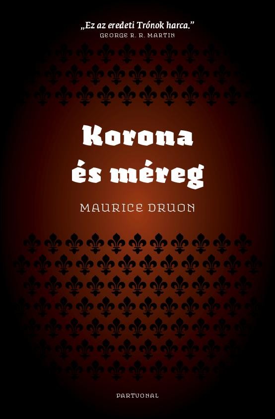 KORONA ÉS MÉREG (2014)