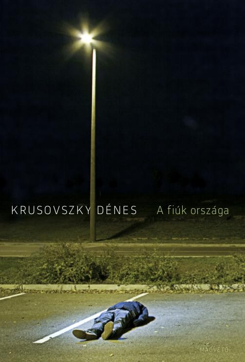 A FIÚK ORSZÁGA (2014)
