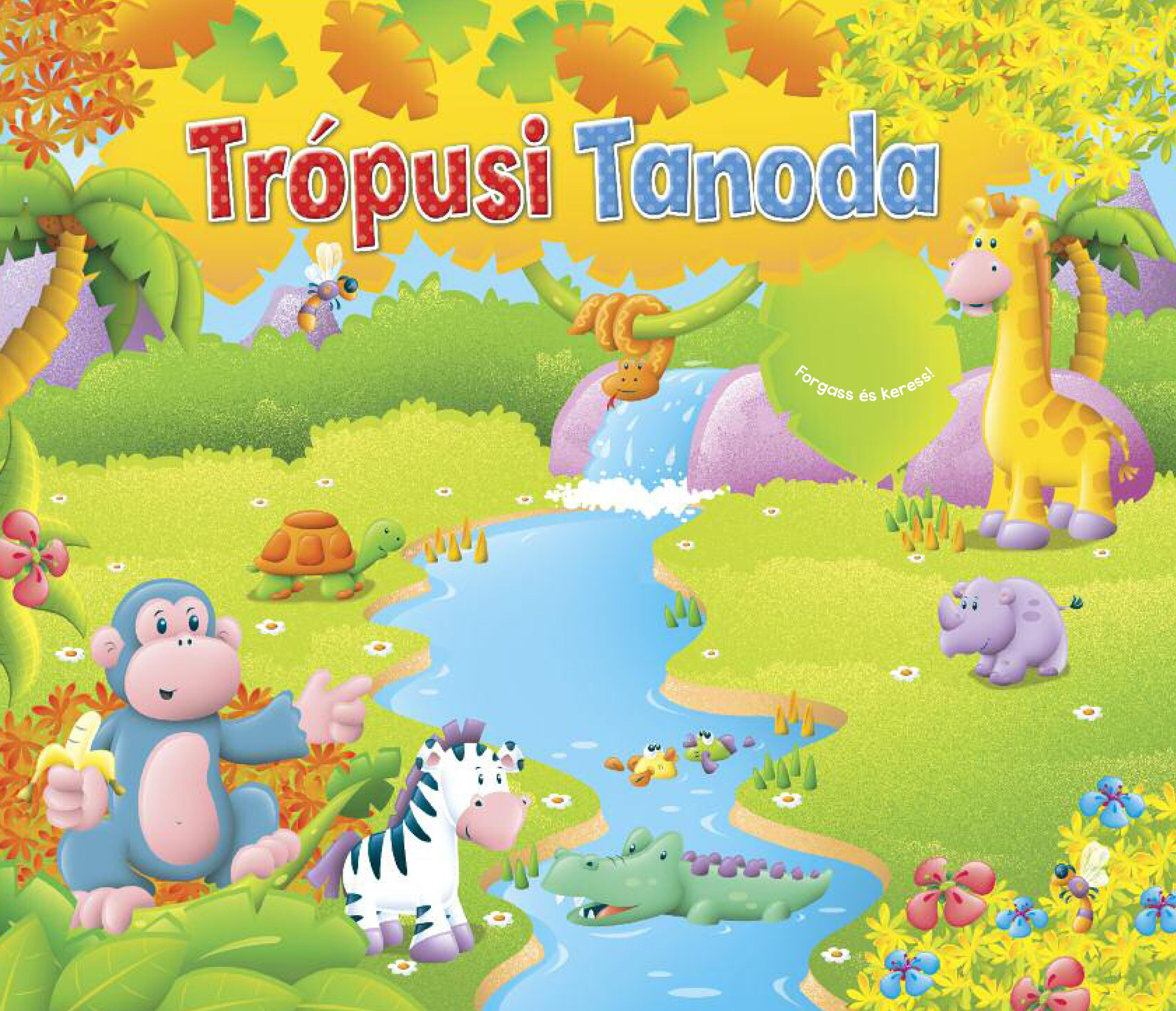 TRÓPUSI TANODA - FORGASS ÉS KERESS! (2014)