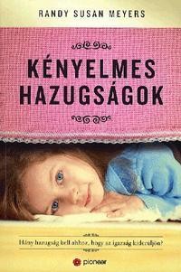 KÉNYELMES HAZUGSÁGOK (2014)
