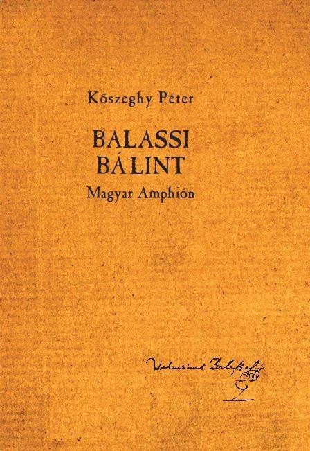 BALASSI BÁLINT - MAGYAR AMPHIÓN (2014)