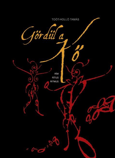 GÖRDÜL A KŐ (2014)