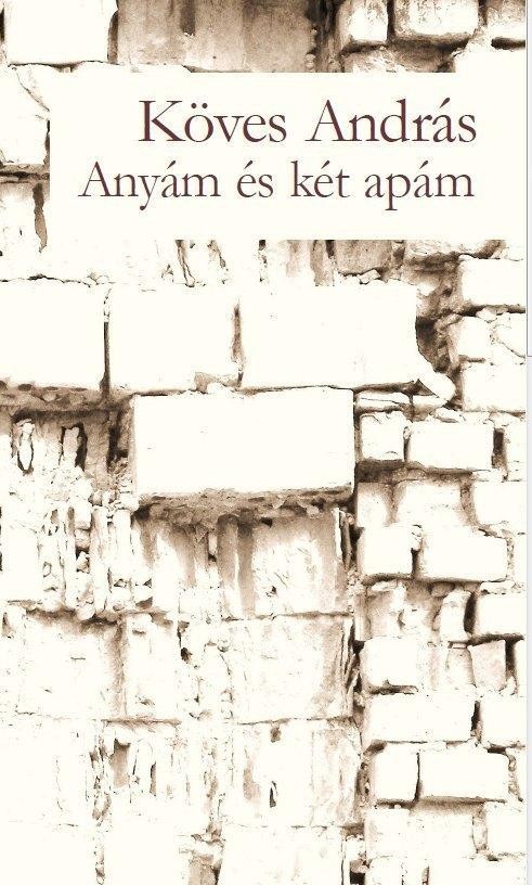 ANYÁM ÉS KÉT APÁM (2014)