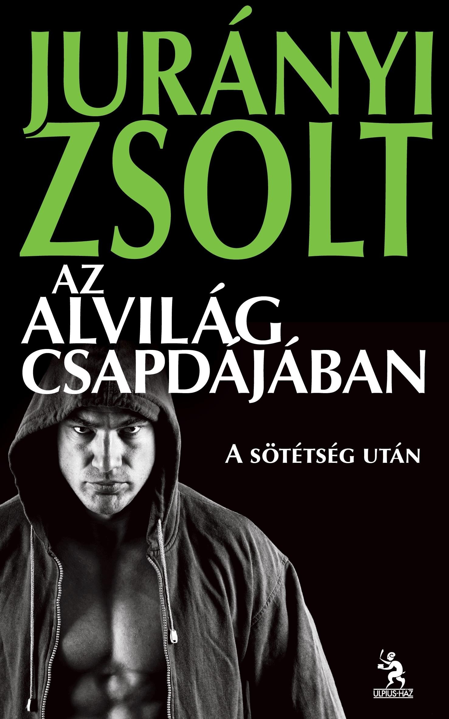 AZ ALVILÁG CSAPDÁJÁBAN - A SÖTÉTSÉG UTÁN (2014)
