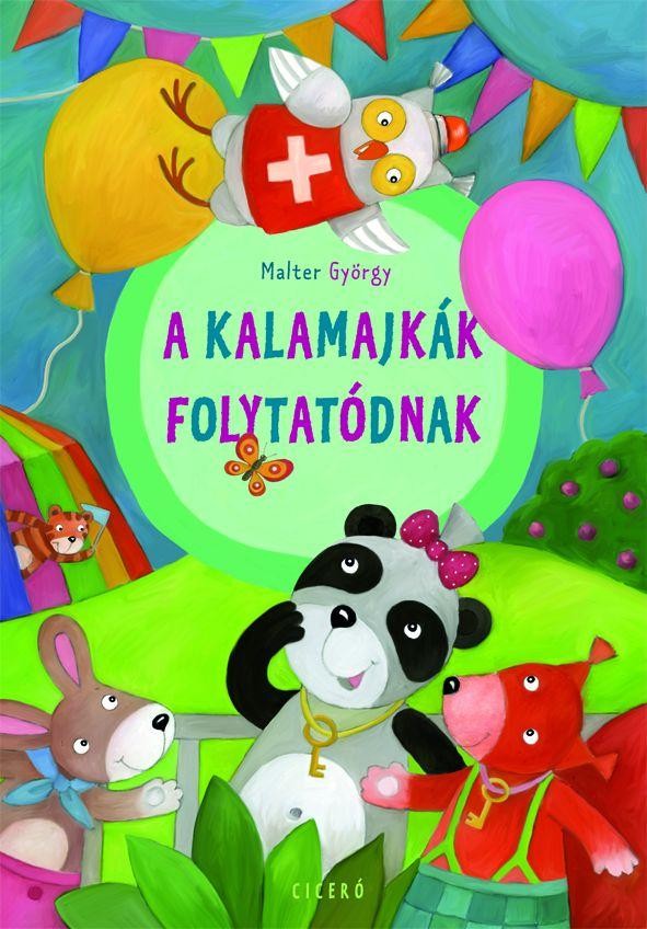 A KALAMAJKÁK FOLYTATÓDNAK (2014)