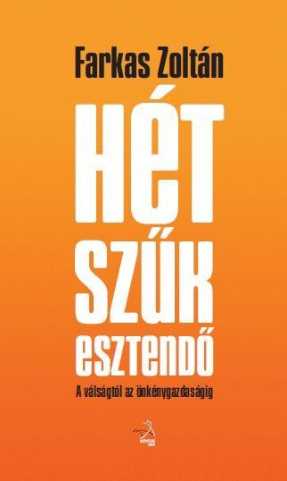 HÉT SZŰK ESZTENDŐ (2014)