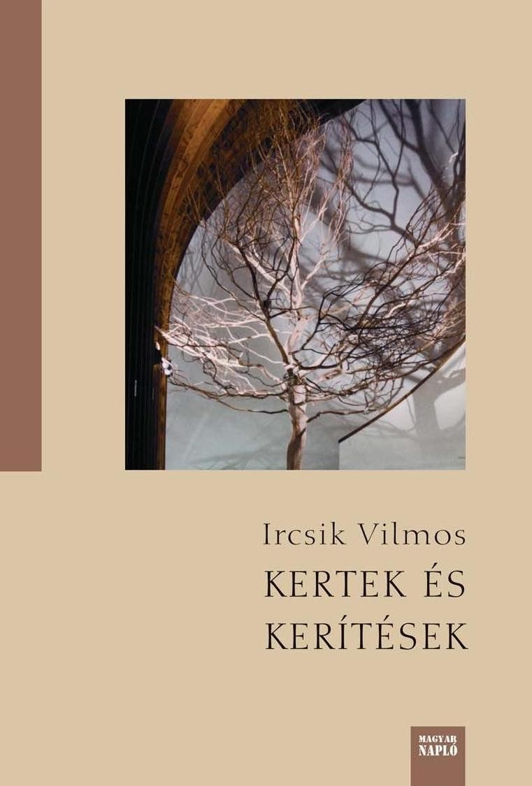 KERTEK ÉS KERÍTÉSEK (2014)