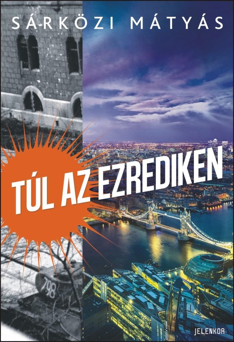 TÚL AZ EZREDIKEN (2014)