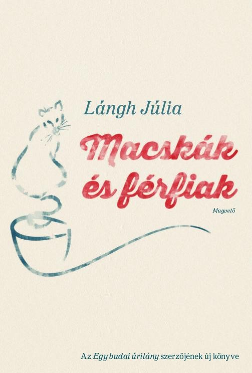 MACSKÁK ÉS FÉRFIAK - (2014)