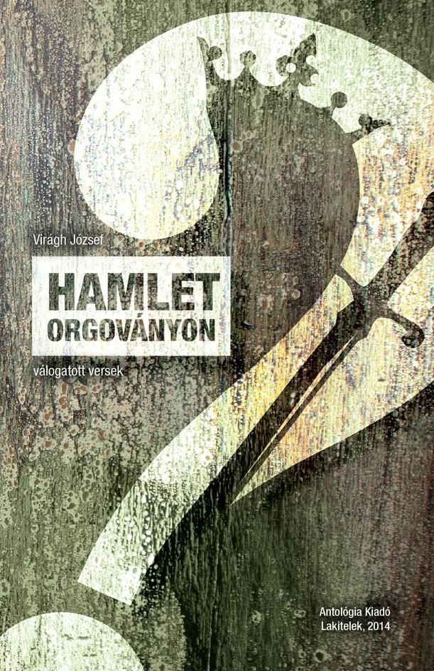 HAMLET ORGOVÁNYON (2014)
