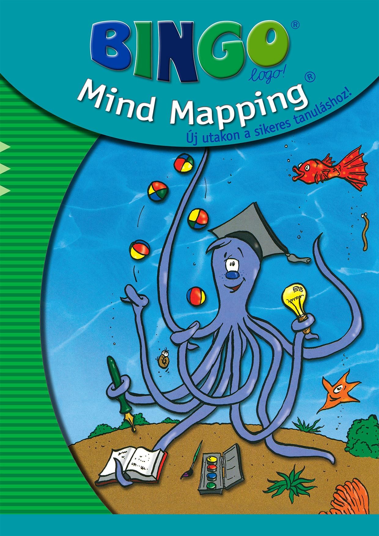 MIND MAPPING - BINGO LOGO! - ÚJ UTAKON A SIKERES TANULÁSHOZ! (2014)