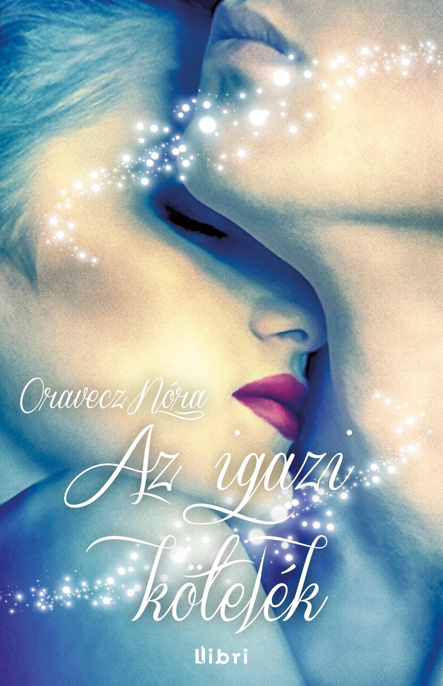 AZ IGAZI KÖTELÉK (2014)