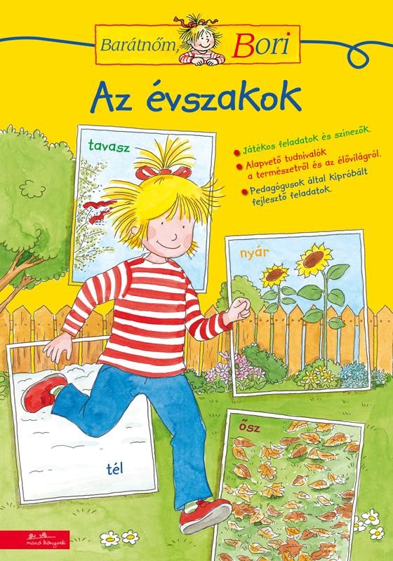 AZ ÉVSZAKOK - BARÁTNŐM, BORI FOGLALKOZTATÓ (2014)