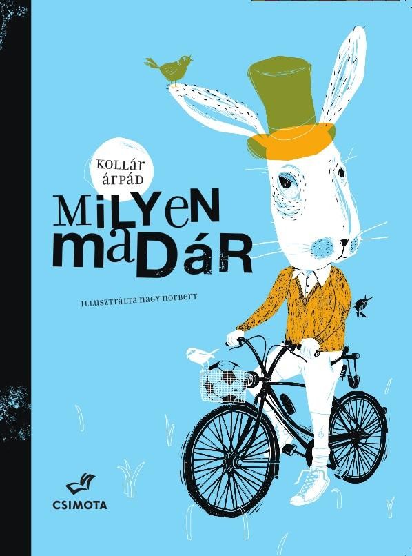 MILYEN MADÁR (2014)