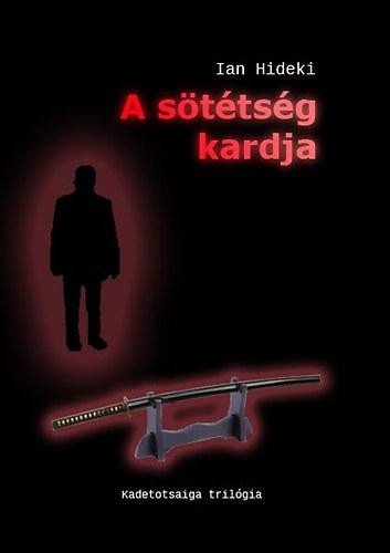 A SÖTÉTSÉG KARDJA (2014)