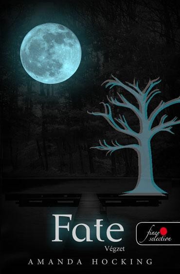 FATE - VÉGZET - FŰZÖTT (2014)