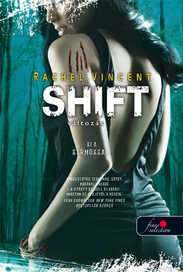 SHIFT - VÁLTOZÁS - KÖTÖTT (2014)