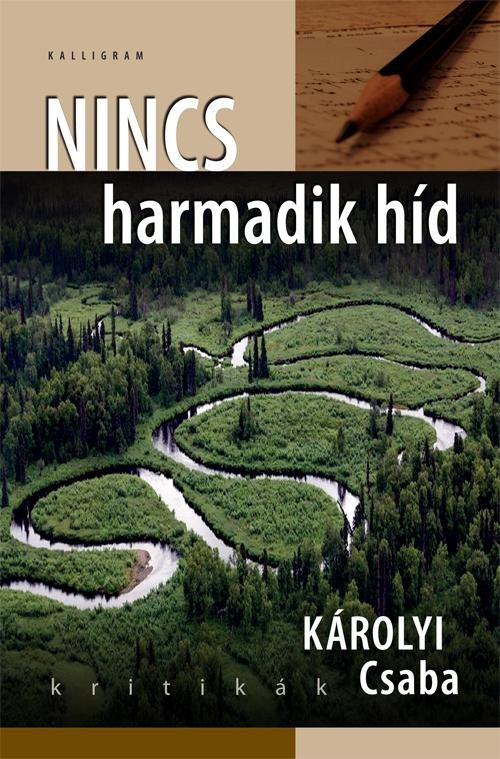 NINCS HARMADIK HÍD - KRITIKÁK (2014)