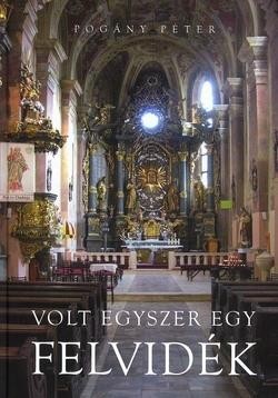 VOLT EGYSZER EGY FELVIDÉK (2014)