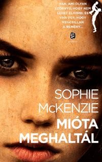 MIÓTA MEGHALTÁL (2014)