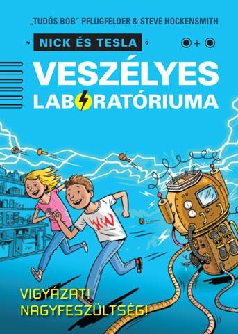 NICK ÉS TESLA VESZÉLYES LABORATÓRIUMA (2014)