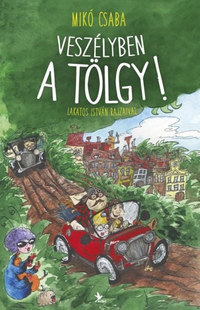 VESZÉLYBEN A TÖLGY! (2014)