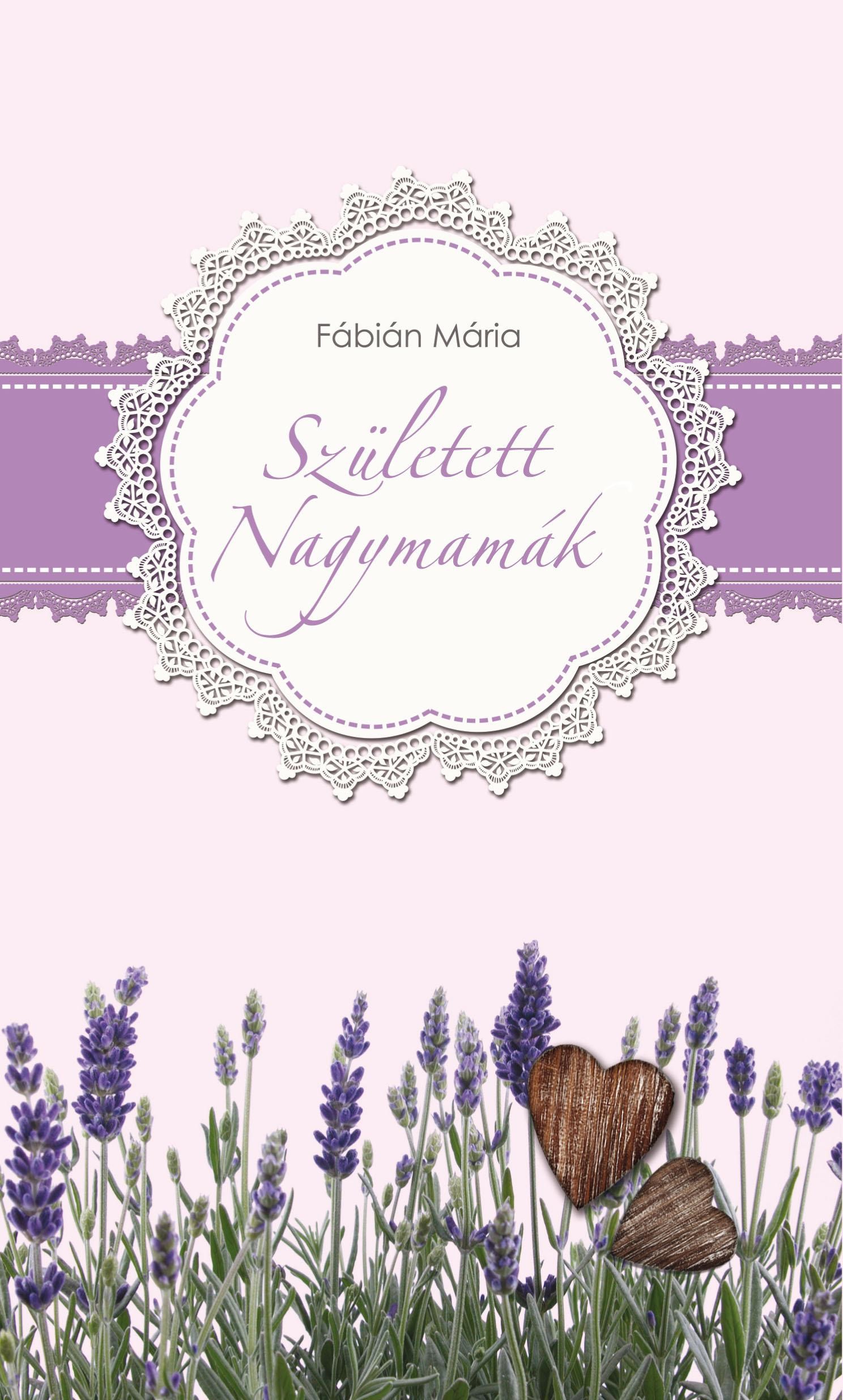 SZÜLETETT NAGYMAMÁK (2014)