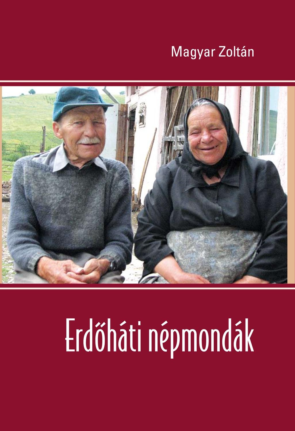 ERDŐHÁTI NÉPMONDÁK (2014)
