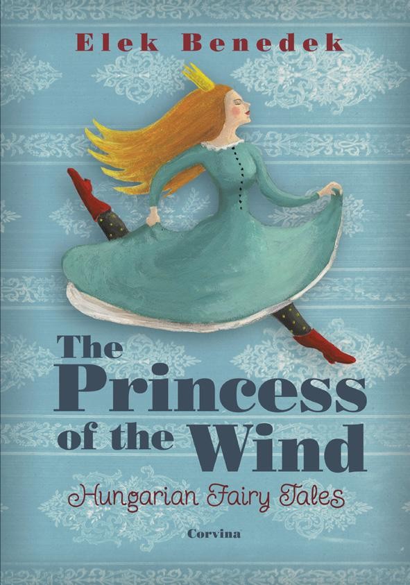 THE PRINCESS OF THE WIND (SZÉLIKE KIRÁLYKISASSZONY) (2014)