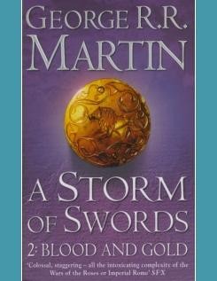 A STORM OF SWORDS 2. - BLOOD AND GOLD