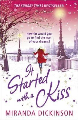 IT STARTED WITH A KISS