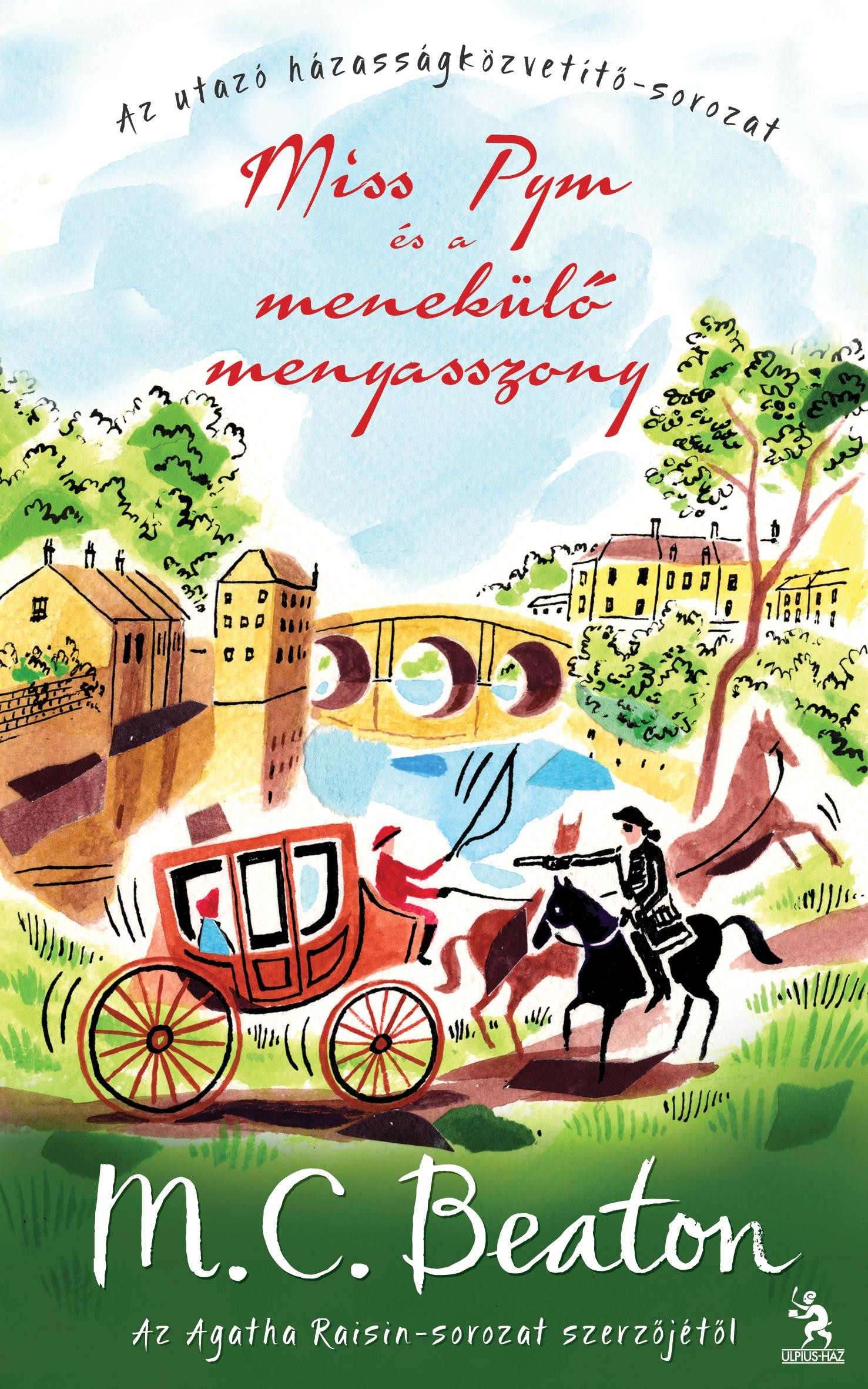 MISS PYM ÉS A MENEKÜLŐ MENYASSZONY (2014)