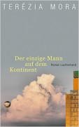 DER EINZIGE MANN AUF DEM KONTINENT