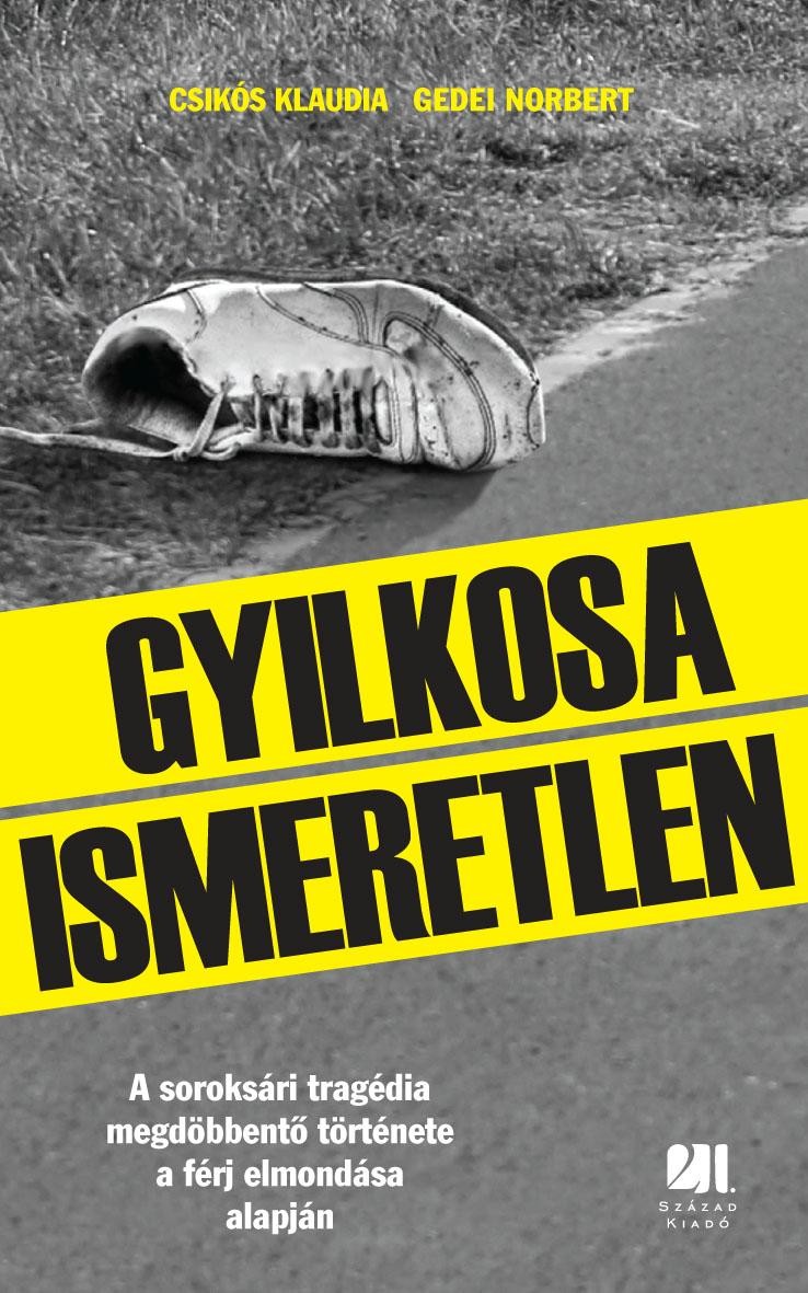 GYILKOSA ISMERETLEN (2014)