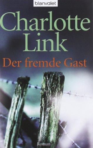 DER FREMDE GAST
