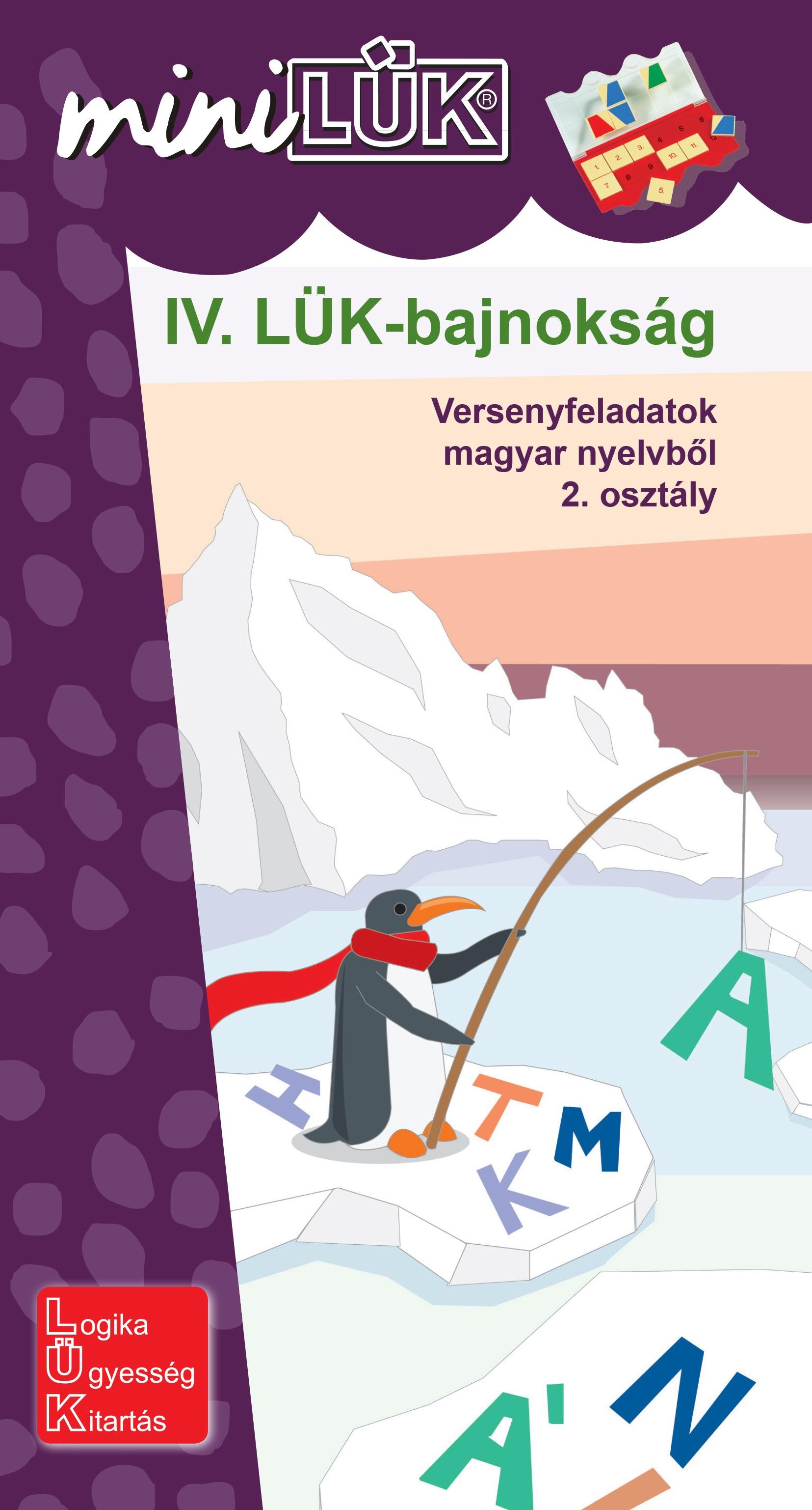 IV. LÜK-BAJNOKSÁG - VERSENYFELADATOK MAGYARBÓL 2. OSZTÁLY (2014)