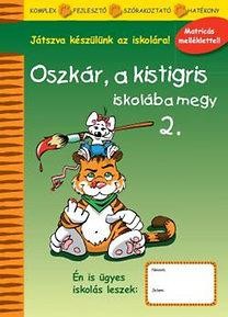 OSZKÁR, A KISTIGRIS ISKOLÁBA MEGY 2. (2014)