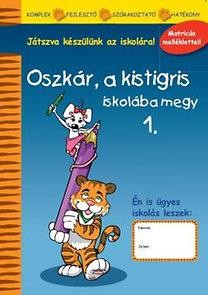 OSZKÁR, A KISTIGRIS ISKOLÁBA MEGY 1. (2014)