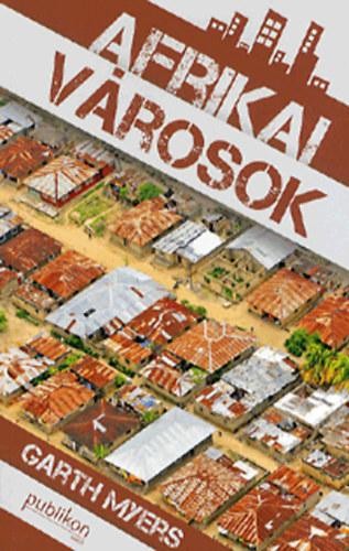 AFRIKAI VÁROSOK (2013)